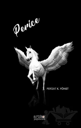 Perice – Perizat K. Yönet – Artikel Yayıncılık kitap kapağı