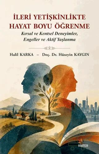 İleri Yetişkinlikte Hayat Boyu Öğrenme