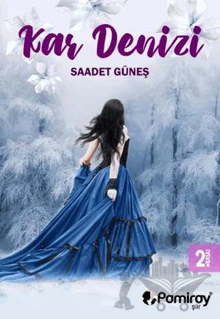 Kar Denizi – Saadet Güneş – Pamiray Yayınları kitap kapağı