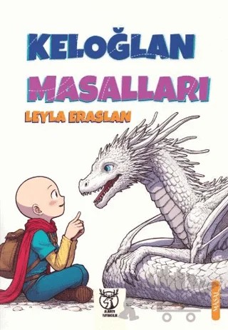 Keloğlan Masalları – Leyla Eraslan – Alaren Yayıncılık kitap kapağı
