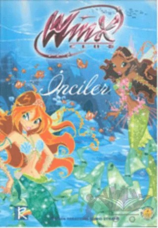 Winx Club - İnciler – Iginio Straffi – Artemis Yayınları kitap kapağı