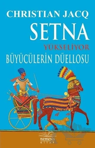Setna Yükseliyor - Büyücülerin Düellosu – Christian Jacq – Nemesis Kitap kitap kapağı
