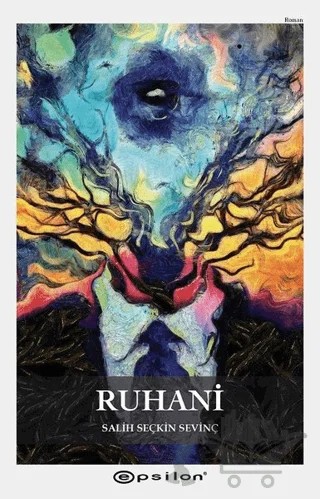 Ruhani – Salih Seçkin Sevinç – Epsilon Yayınevi kitap kapağı