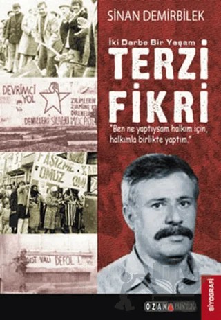 İki Darbe Bir Yaşam Terzi Fikri – Sinan Demirbilek – Ozan Yayıncılık kitap kapağı