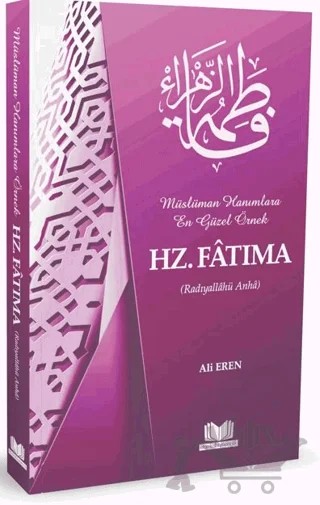 Hz. Fatıma – Ali Eren – Kitap Kalbi Yayıncılık kitap kapağı