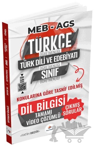 ÖABT MEB-AGS Türkçe-Edebiyat-Sınıf Dil Bilgisi Son 12 Yıl Çıkmış Sorular Konularına Göre Çözümlü – Fatih Bedir – Dizgi Kitap kitap kapağı