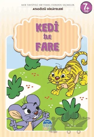 Kedi ile Fare - Atasözü Hikayeleri – Mehmet Orhan – Martı Çocuk Yayınları kitap kapağı
