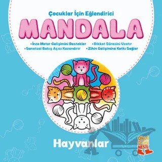 Çocuklar İçin Eğlendirici Mandala: Hayvanlar – Kolektif – Nesil Okul Öncesi kitap kapağı