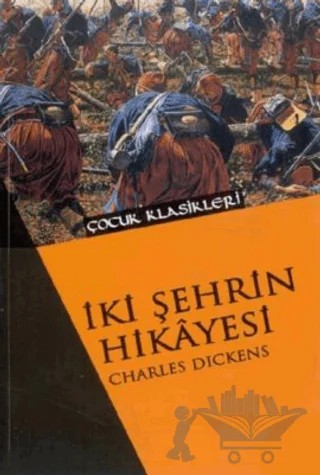 İki Şehrin Hikayesi – Charles Dickens – Beyaz Balina Yayınları kitap kapağı