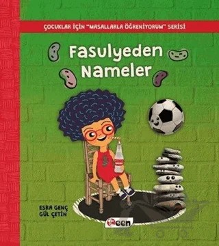 Fasulyeden Nameler – Esra Genç – Teen Yayıncılık kitap kapağı