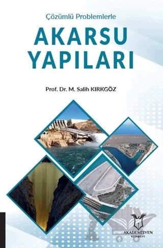Akarsu Yapıları – M. Salih Kırkgöz – Akademisyen Kitabevi kitap kapağı