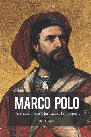 Marco Polo – Bulut Bağcı – Cinius Yayınları kitap kapağı