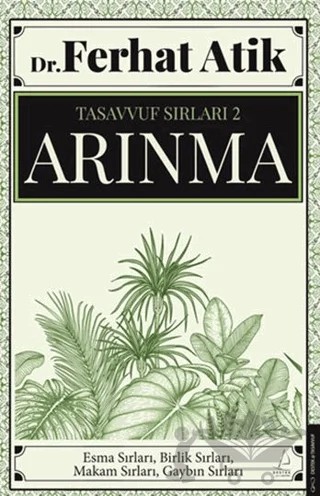 Tasavvufun Sırları 2 - Arınma – Ferhat Atik – Destek Yayınları kitap kapağı