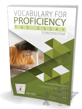 Vocabulary for Proficiency The Essay – Talip Gülle – Pelikan Tıp Teknik Yayıncılık kitap kapağı