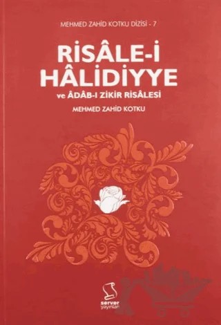 Risale-i Halidiyye ve Adab-ı Zikir Risalesi – Mehmed Zahid Kotku – Server Yayınları kitap kapağı