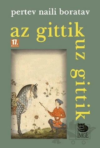 Az Gittik Uz Gittik – Pertev Naili Boratav – İmge Kitabevi Yayınları kitap kapağı