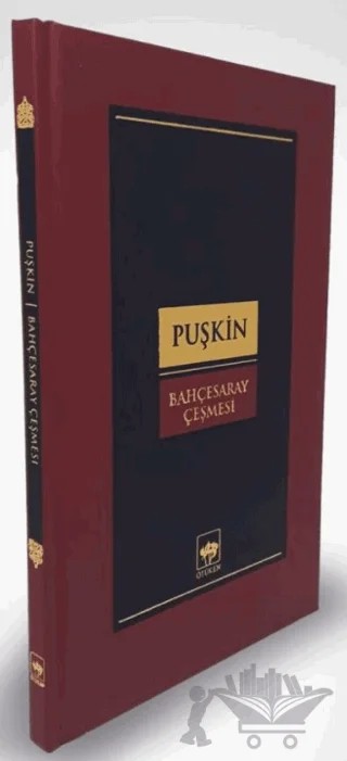 Bahçesaray Çeşmesi – Aleksandr Puşkin – Ötüken Neşriyat kitap kapağı