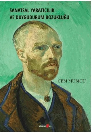 Sanatsal Yaratıcılık ve Duygudurum Bozukluğu – Cem Mumcu – Okuyan Us Yayınları kitap kapağı