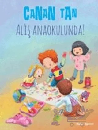 Aliş Anaokulunda! – Canan Tan – Doğan Egmont Yayıncılık kitap kapağı