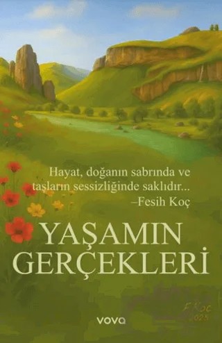 Yaşamın Gerçekleri – Fesih Koç – Vova Yayınları kitap kapağı