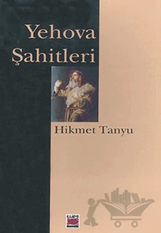 Yehova Şahitleri – Hikmet Tanyu – Elips Kitap kitap kapağı