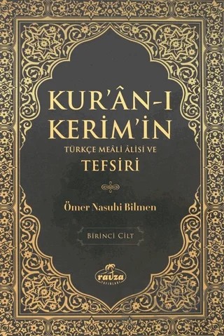 Kur'an-ı Kerim'in Türkçe Meali Alisi ve Tefsiri 1.Cilt – Ömer Nasuhi Bilmen – Ravza Yayınları kitap kapağı