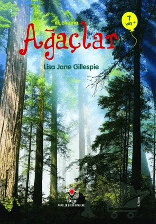 İlk Okuma - Ağaçlar – Lisa Jane Gillespie – TÜBİTAK Yayınları kitap kapağı