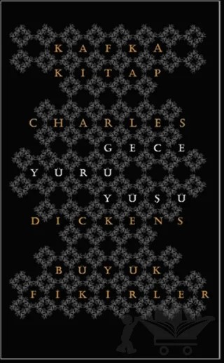 Gece Yürüyüşü – Charles Dickens – Kafka Kitap kitap kapağı