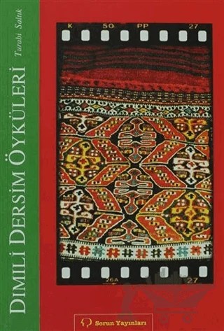 Dımıli Dersim Öyküleri – Turabi Saltık – Sorun Yayınları kitap kapağı