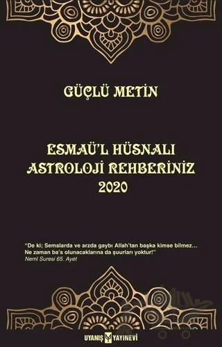 Esmaü'l Hüsnalı Astroloji Rehberiniz 2020 – Güçlü Metin – Uyanış Yayınevi kitap kapağı
