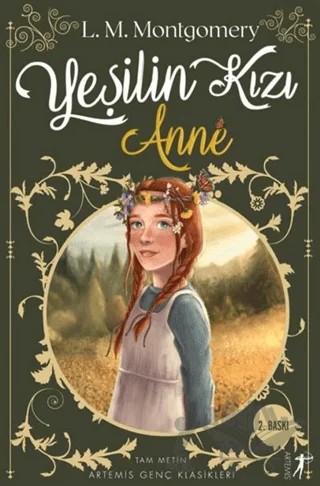 Yeşilin Kızı Anne – L. M. Montgomery, Lucy Maud Montgomery – Artemis Yayınları kitap kapağı