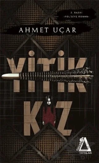 Yitik Kız – Ahmet Uçar – Sisyphos Yayınları kitap kapağı