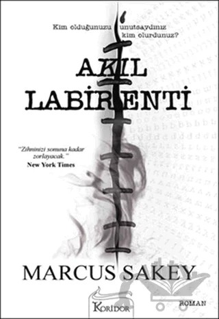 Akıl Labirenti – Marcus Sakey – Koridor Yayıncılık kitap kapağı
