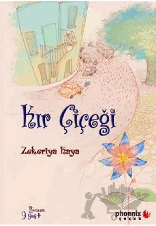 Kır Çiçeği – Zekeriya Kaya – Phoenix Yayınevi kitap kapağı