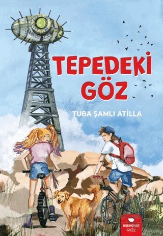Tepedeki Göz – Tuba Şamlı Atilla – Redhouse Kidz Yayınları kitap kapağı