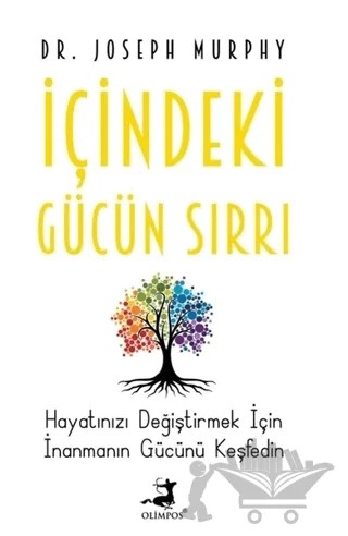 İçindeki Gücün Sırrı – Joseph Murphy – Olimpos Yayınları kitap kapağı
