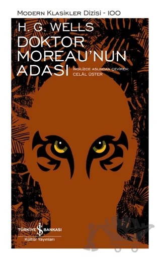 Doktor Moreau’nun Adası – H. G. Wells – İş Bankası Kültür Yayınları kitap kapağı