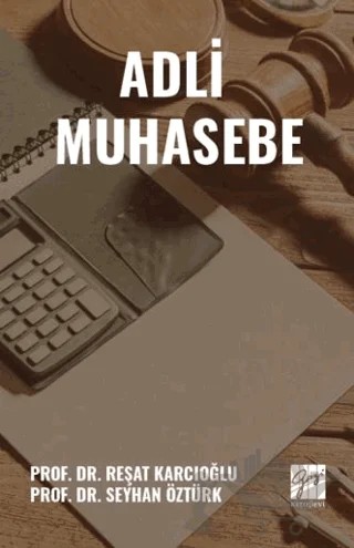 Adli Muhasebe – Reşat Karcıoğlu, Seyhan Öztürk – Gazi Kitabevi kitap kapağı