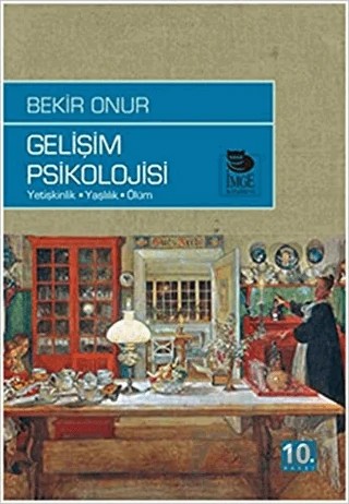 Gelişim Psikolojisi – Bekir Onur – İmge Kitabevi Yayınları kitap kapağı