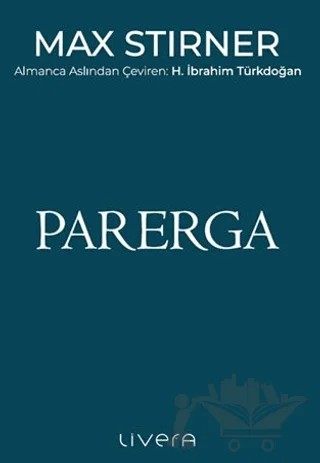 Parerga – Max Stirner – Livera Yayınevi kitap kapağı