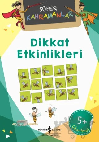 Dikkat Etkinlikleri - Süper Kahramanlar – Dunja Schnabel – İş Bankası Kültür Yayınları kitap kapağı