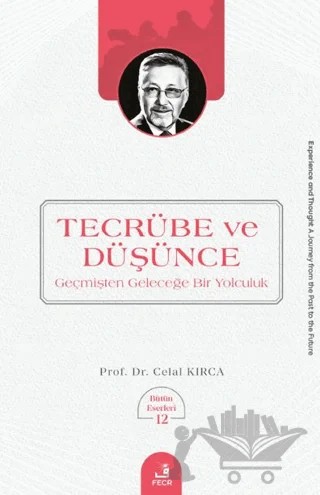 Tecrübe ve Düşünce – Celal Kırca – Fecr Yayınları kitap kapağı