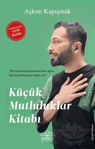Küçük Mutluluklar Kitabı – Aşkım Kapışmak – Nemesis Kitap kitap kapağı