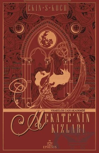 Hekate’nin Kızları – Ekin S. Koch – Ephesus Yayınları kitap kapağı
