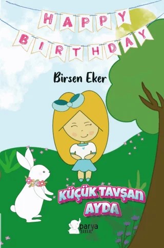 Küçük Tavşan Ayda – Birsen Eker – Parya Kitap kitap kapağı
