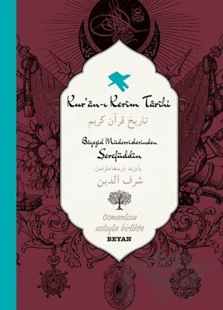 Kur'an-ı Kerim Tarihi – Bayezid Müderrislerinden Şerefüddin – Beyan Yayınları kitap kapağı