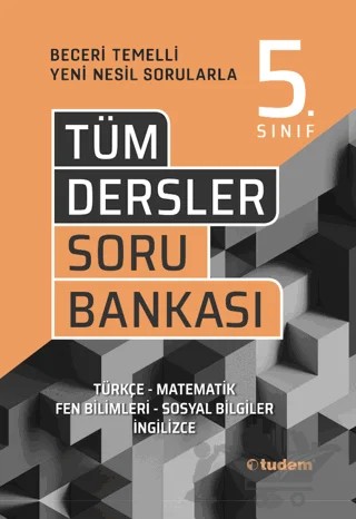 5. Sınıf Tüm Dersler Beceri Temelli Soru Bankası – Kolektif – Tudem Yayınları - Bayilik kitap kapağı