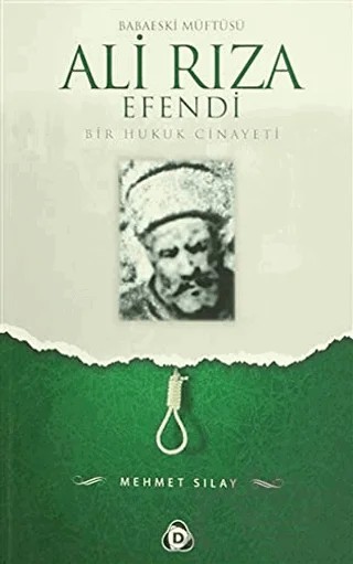 Babaeski Müftüsü Ali Rıza Efendi – Mehmet Sılay – Düşün Yayıncılık kitap kapağı