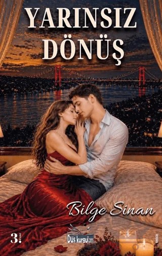 Yarınsız Dönüş – Bilge Sinan – Düş Kurguları Yayıncılık kitap kapağı