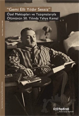 Gemi Elli Yıldır Sessiz – Yahya Kemal Beyatlı – Yapı Kredi Yayınları kitap kapağı